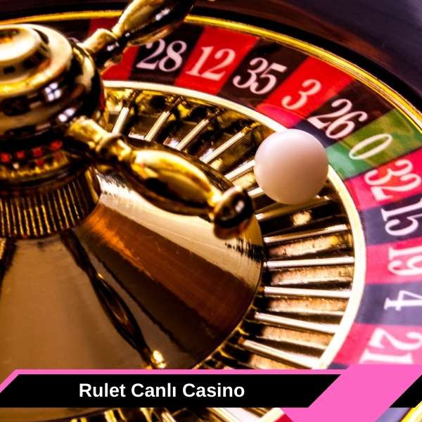 Rulet Canlı Casino